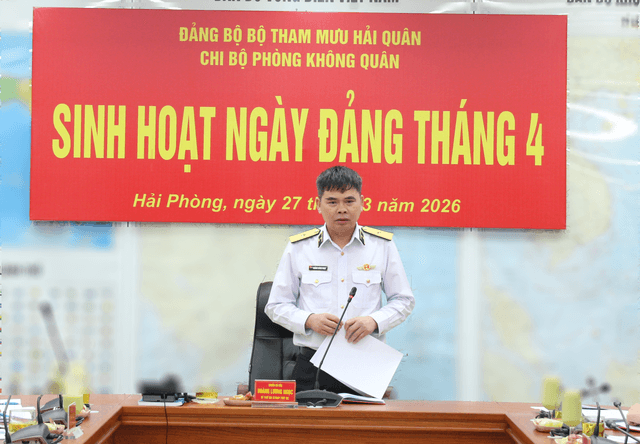 Chi bộ Phòng Không quân sinh hoạt mẫu rút kinh nghiệm trong Đảng bộ Bộ Tham mưu Hải quân