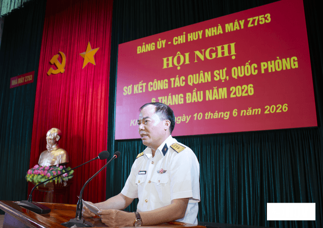 Nhà máy Z753 hoàn thành tốt nhiệm vụ sản xuất kinh doanh 6 tháng đầu năm 2026