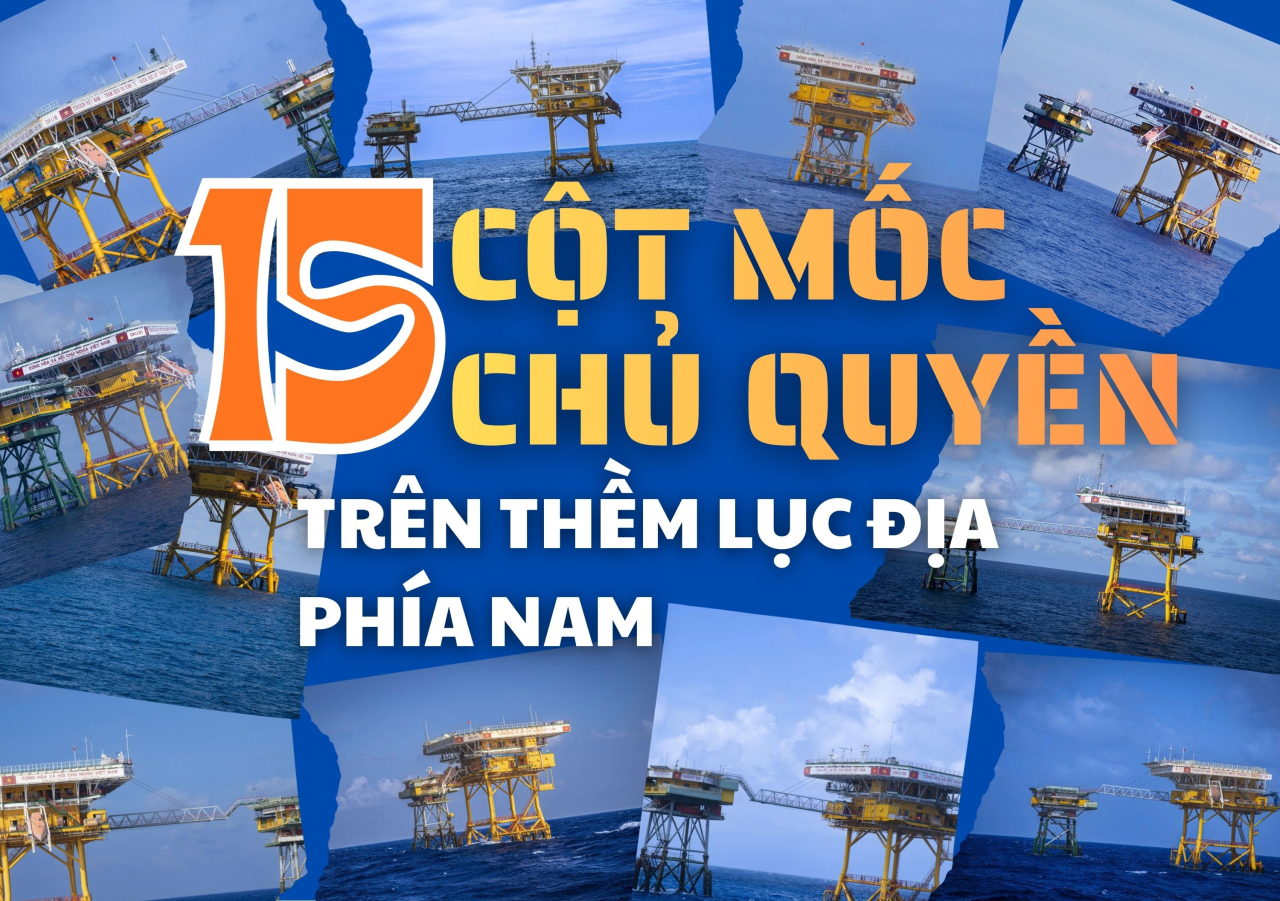 "Mười lăm cột mốc chủ quyền" trên thềm lục địa phía Nam